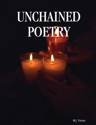 UNCHAINED POETRY