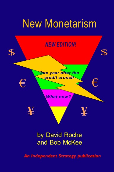 New Monetarism  New Edition