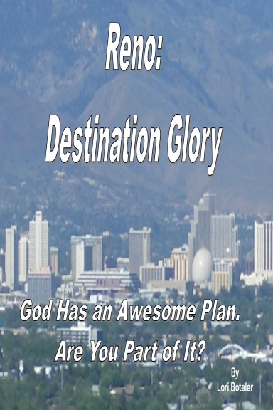 Reno - Destination Glory