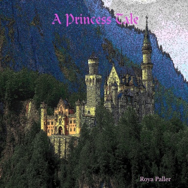 A Princess Tale