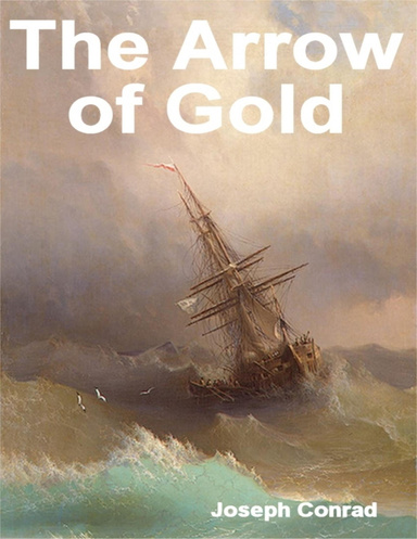 The Arrow of Gold