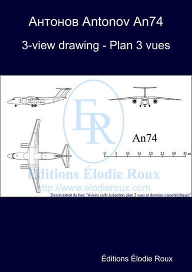 3-view drawing - Plan 3 vues - Антонов Antonov An74