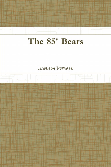 The 85' Bears