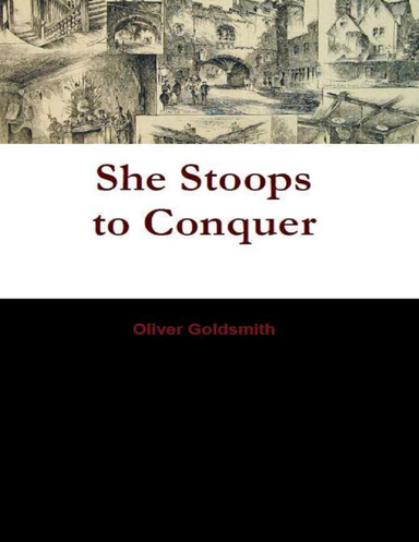 She Stoops to Conquer
