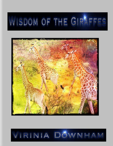 Wisdom of the Giraffes