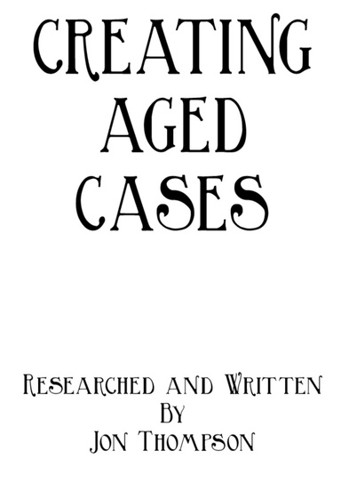 Creating Aged Cases