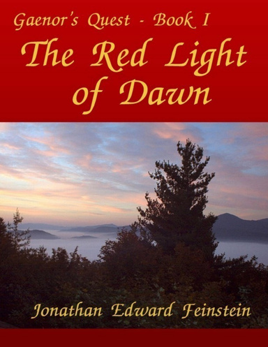 The Red Light of  Dawn - Gaenor's Quest Book I