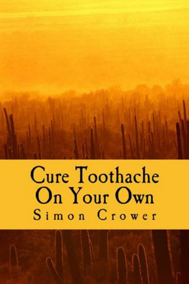 Cure Toothache On Your Own - Toothache Remedies Without Needing Dental Emergency
