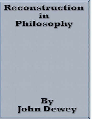 Reconstruction in Philosophy