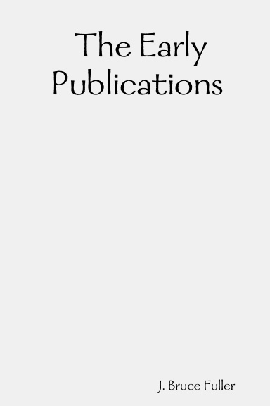 The Early Publications