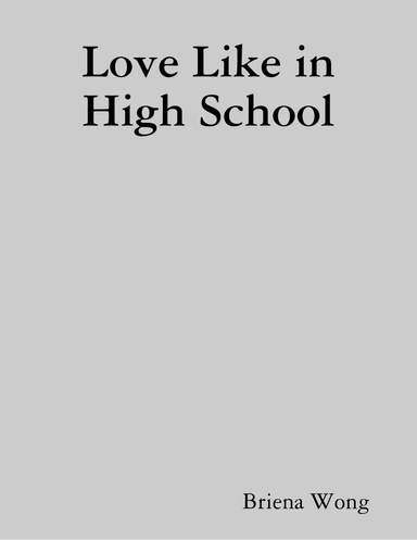 Love Like in High School