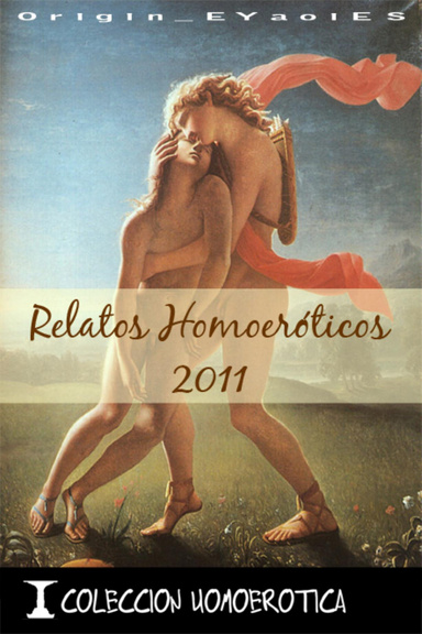 Recopilación Relatos Homoeróticos 2011