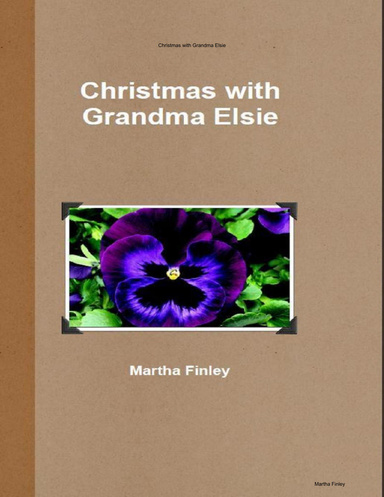 Christmas with Grandma Elsie