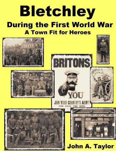 Bletchley During the First World War