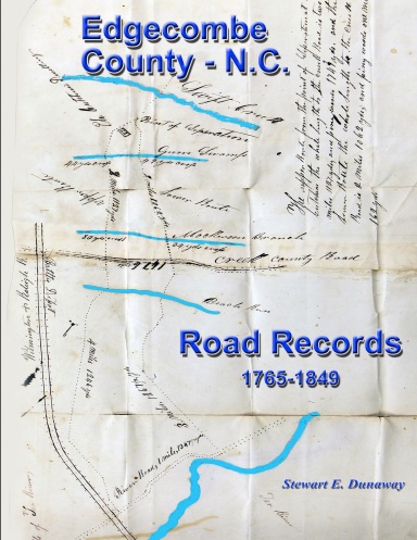 Edgecombe County, N.C. - Road Records (1761-1849)