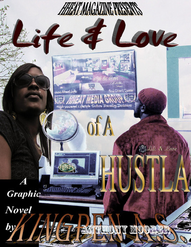 Life & Love of a Hustla