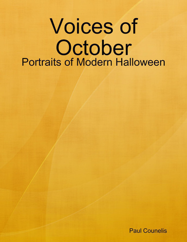 Voices of October: Portraits of Modern Halloween