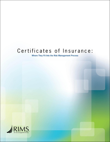 Certificates of Insurance: Where They Fit Into the Risk Management Process