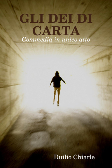 GLI DEI DI CARTA - Commedia in unico atto