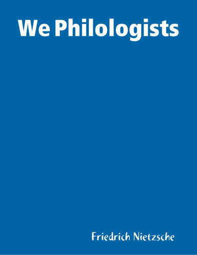 We Philologists