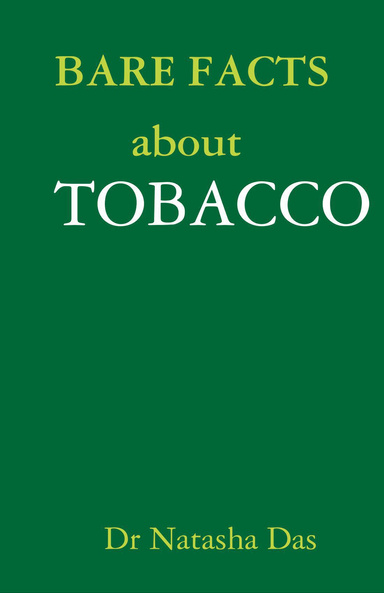 Bare facts about tobacco