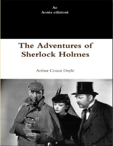 The Adventures of Sherlock Holmes