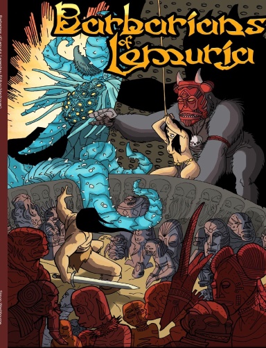 Barbarians of Lemuria: Legendary Edition (Hardcover)