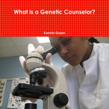 What is a Genetic Counselor?