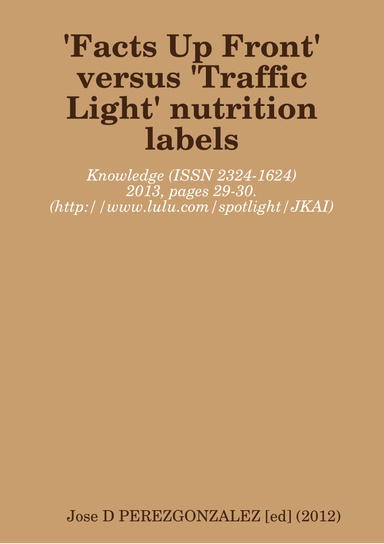 Facts Up Front versus Traffic Light nutrition labels