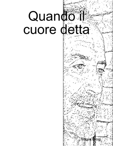 Quando il cuore detta