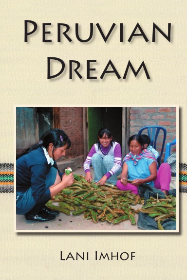 Peruvian Dream