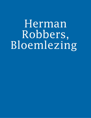 Herman Robbers, Bloemlezing