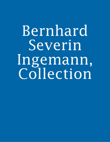 Bernhard Severin Ingemann, Collection