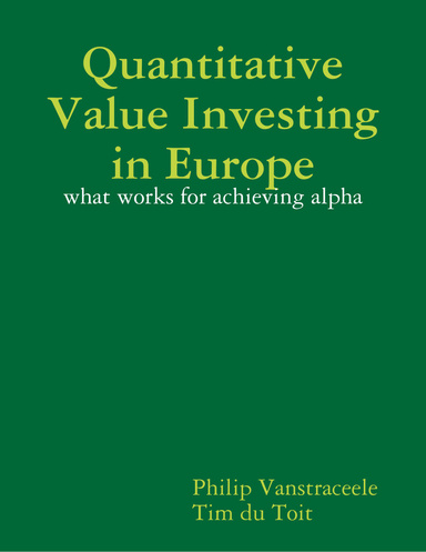 Quantitative Value Investing in Europe: what works for achieving alpha