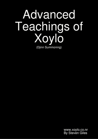 Advanced Teachings of Xoylo