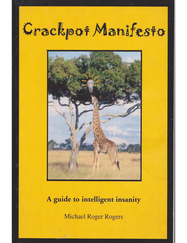Crackpot Manifesto