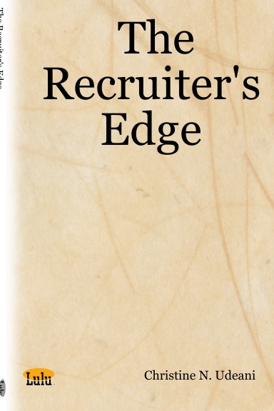 The Recruiter's Edge