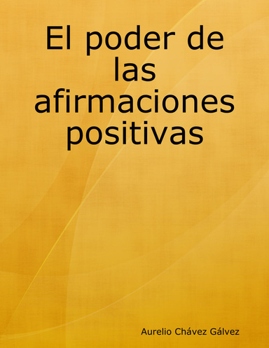 El poder de las afirmaciones positivas