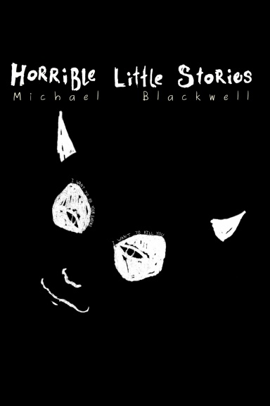 Horrible Little Stories