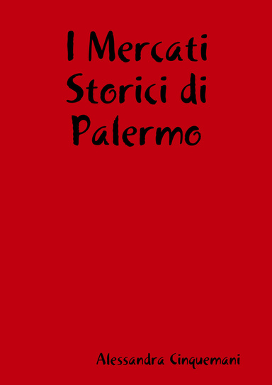 I Mercati Storici di Palermo
