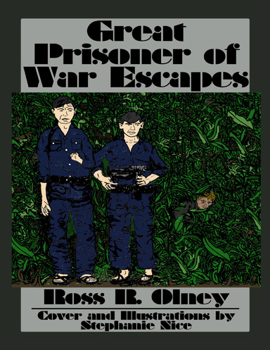 Great Prisoner of War Escapes