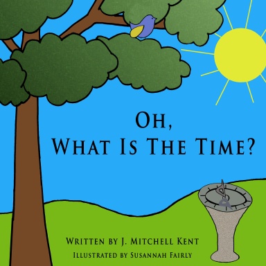 Oh, What Is The Time?