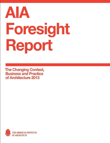 AIA Foresight Report
