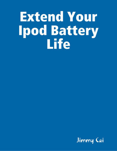 Extend Your Ipod Battery Life