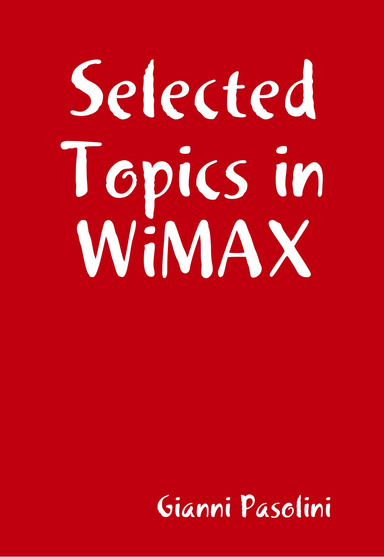 Selected Topics in WiMAX