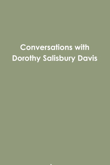 Conversations with Dorothy Salisbury Davis