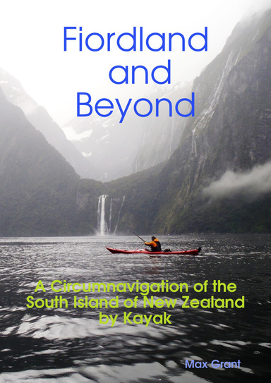 Fiordland and Beyond