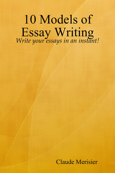 10 Models of Essay Writing