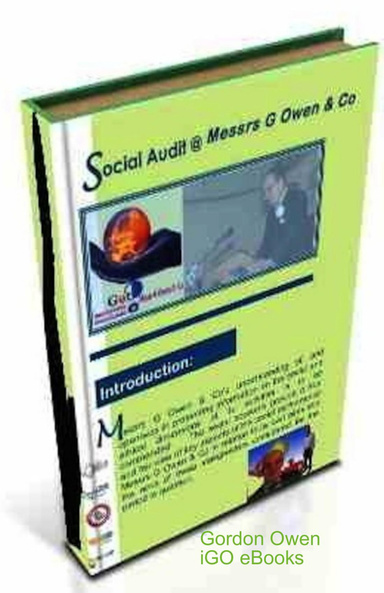 Social Audit @ Messrs G Owen & Co