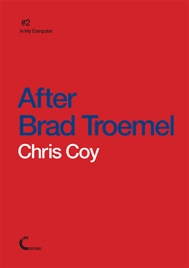 After Brad Troemel